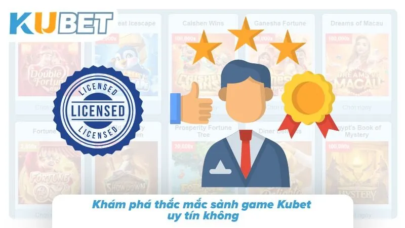 Sự uy tín của sảnh game