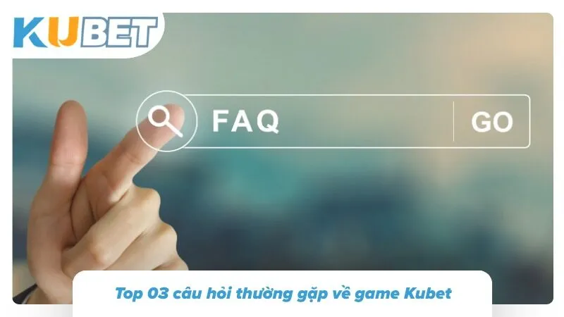 3 câu hỏi liên quan đến sảnh game