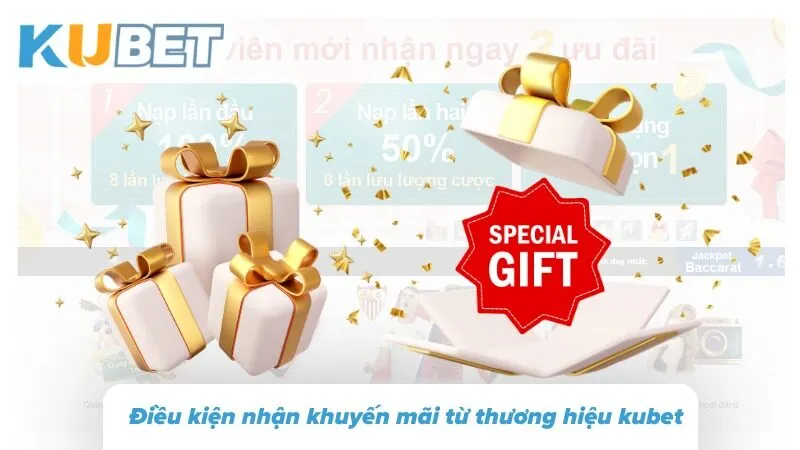Bật mí những điều kiện cần tuân thủ để nhận quà tặng