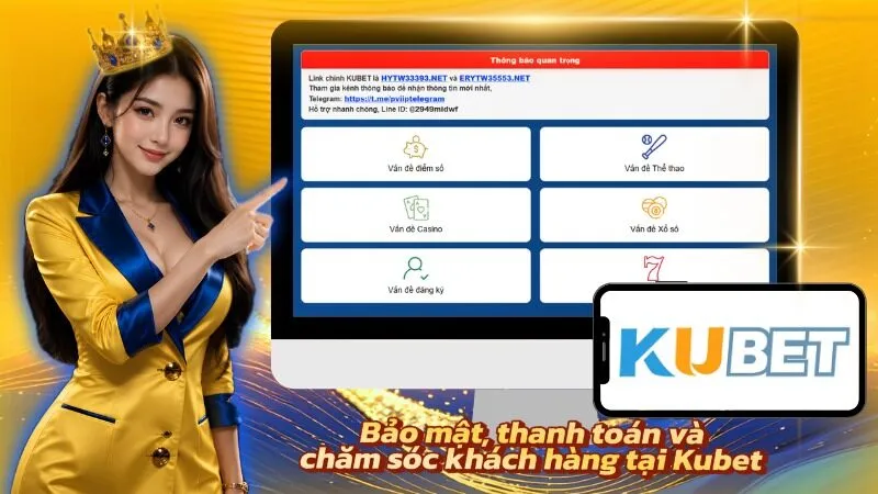 An toàn, minh bạch và trợ giúp kịp thời đảm bảo trải nghiệm tốt nhất