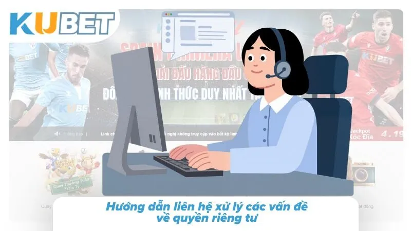 Quyền Riêng Tư Kubet - Cập Nhật Chính Sách Mới Nhất 2026 Ba bước ngắn gọn giải quyết triệt để mọi khúc mắc về an toàn thông tin cá nhân