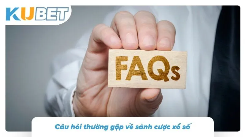 Xổ Số Miền Bắc Kubet - Hướng Dẫn Chơi Và Dự Đoán XSMB Vài thắc mắc nhỏ định đoạt khả năng thao tác mượt mà của tân binh